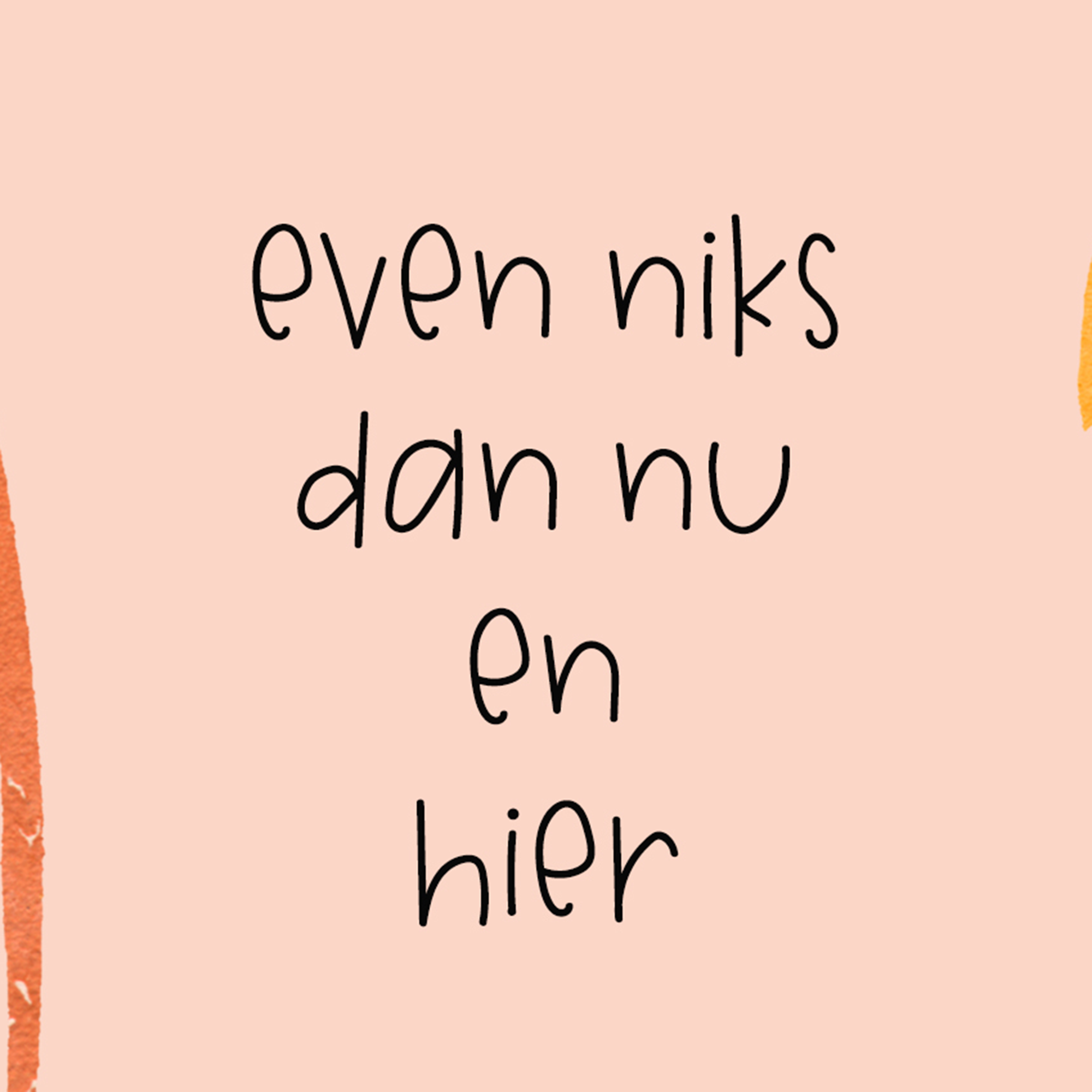 kaart even niks