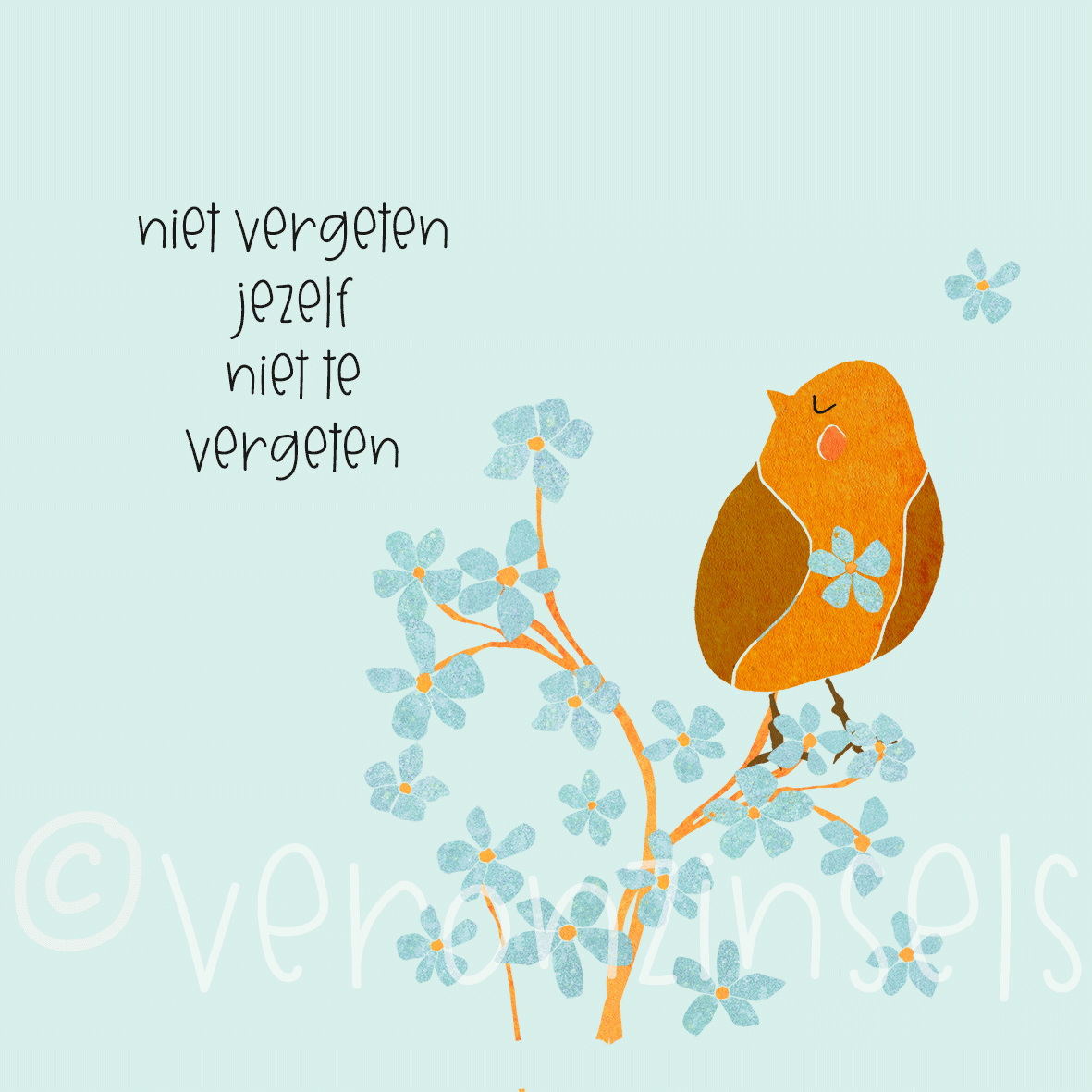 blok aan je muur niet vergeten